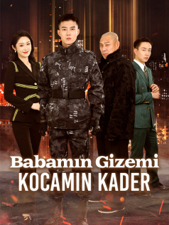 Babamın Gizemi Kocamın Kader afişi