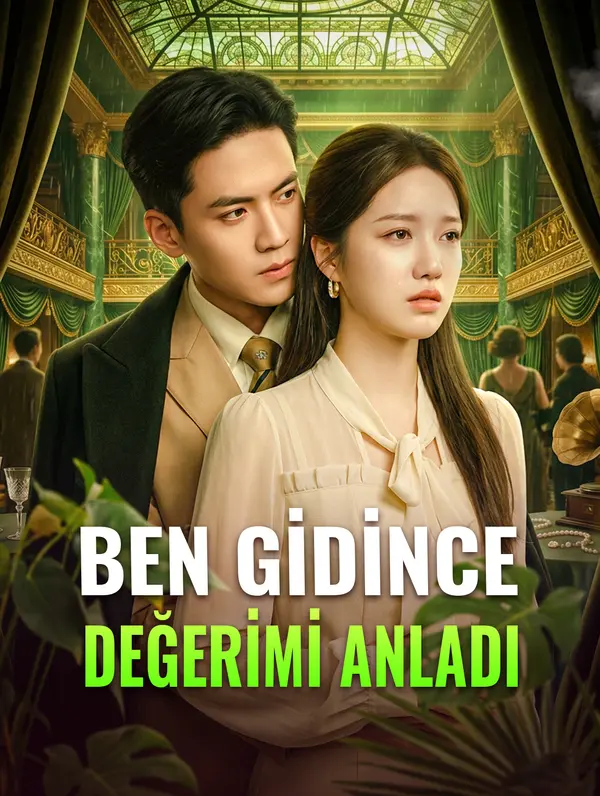 Ben Gidince Değerimi Anladi afişi