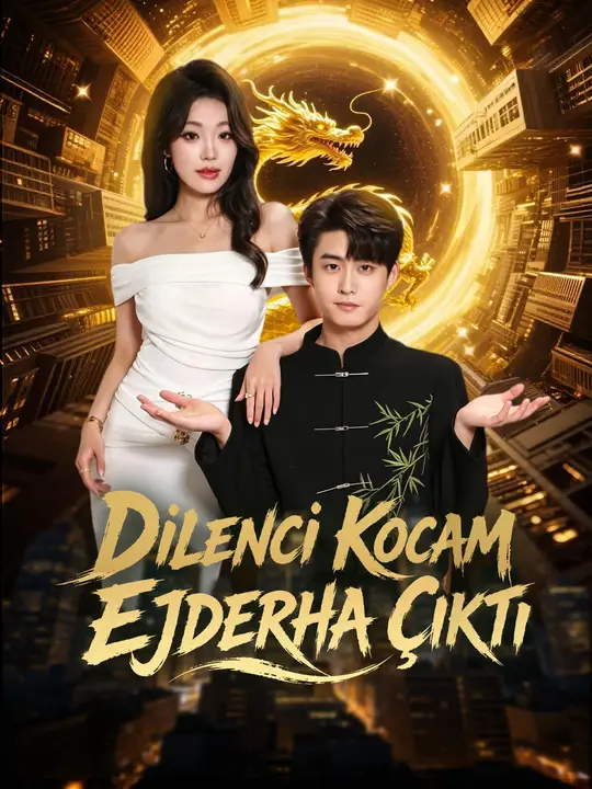 Dilenci Kocam Ejderha Çıktı afişi