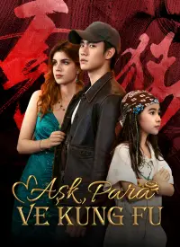 Aşk, Para ve Kung Fu afişi