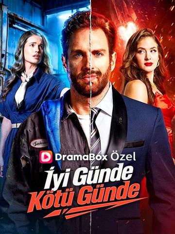 İyi Günde Kötü Günde afişi
