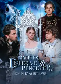 MAGIC EX: Dişler ve Pençeler, İkisi de Bana Tutulmuş afişi