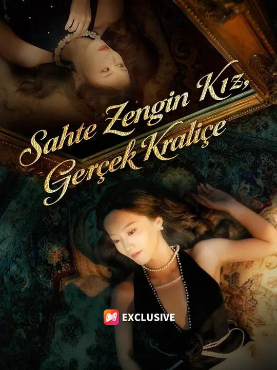 Sahte Zengin Kız, Gerçek Kraliçe afişi
