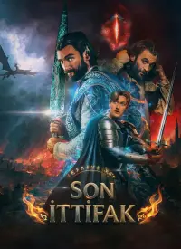 Son İttifak afişi