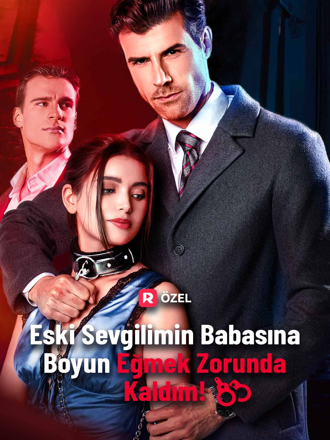 Eski Sevgilimin Babasına Boyun Eğmek Zorunda Kaldım! afişi