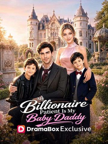 My Billionaire Patient Is My Baby Daddy afişi