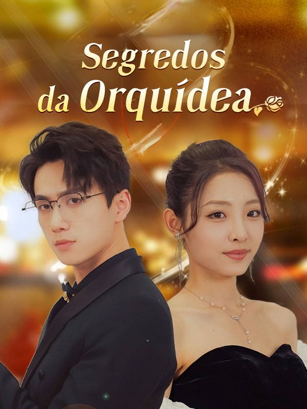 Segredos da Orquídea afişi