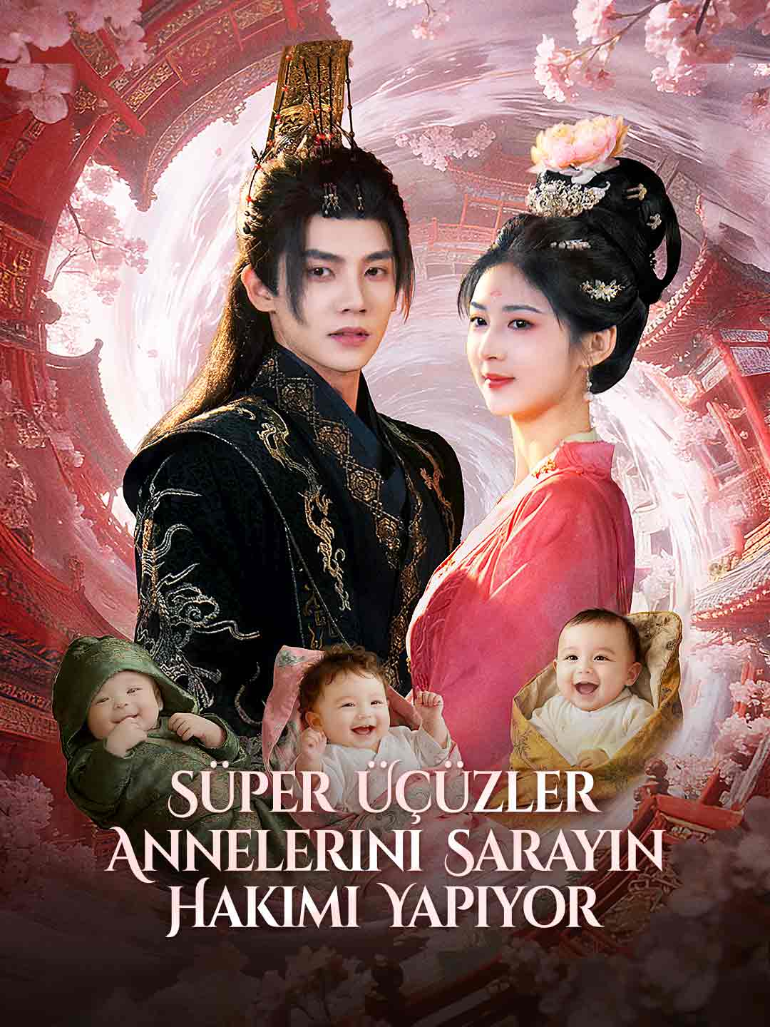 Süper Üçüzler Annelerini Sarayın Hakimi Yapıyor afişi