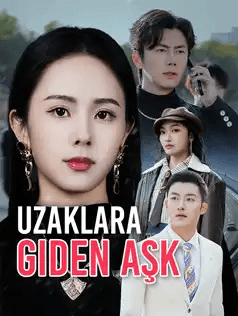 Uzaklara Giden Aşk afişi